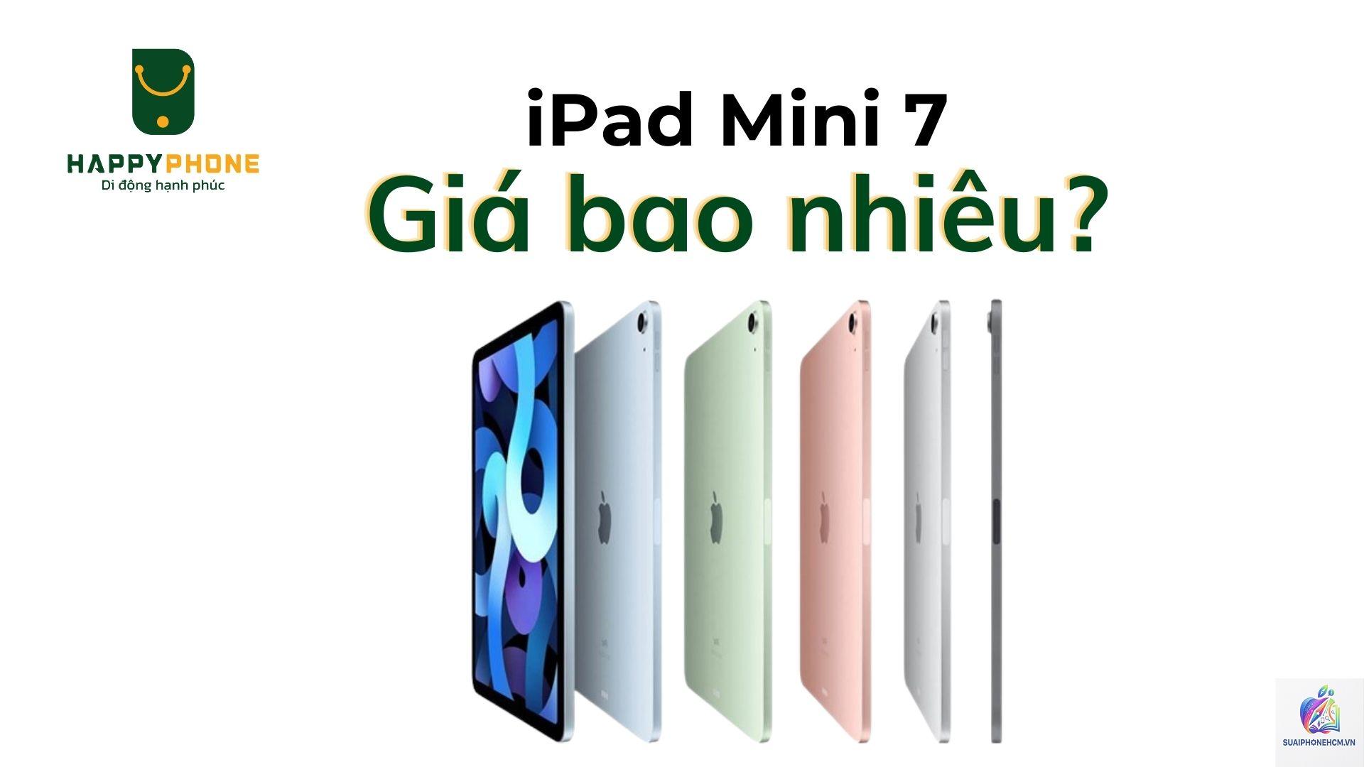 ipad mini 7 giá bao nhiêu - Hình 2