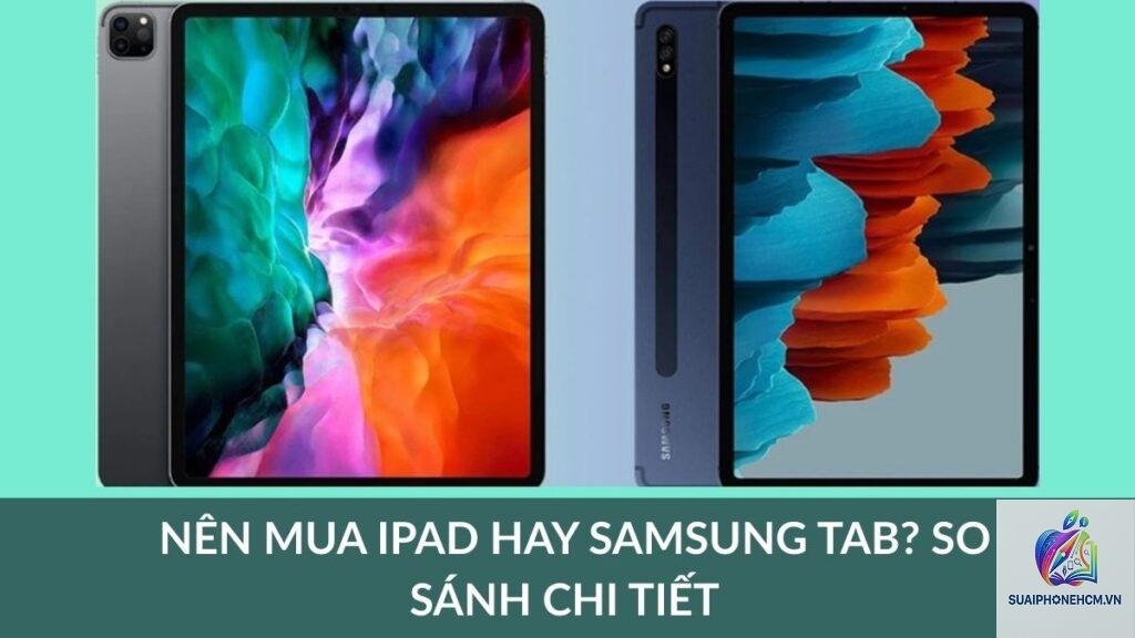 ipad mini hay samsung tab