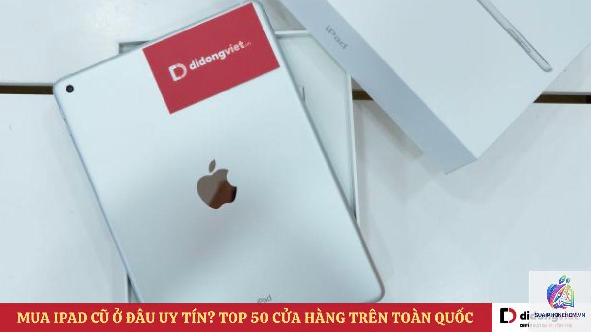 ipad mua ở đâu uy tín - Hình 4