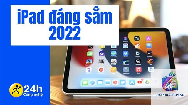ipad nào đáng mua nhất - Hình 5