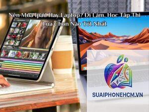 ipad nào thay laptop tốt nhất