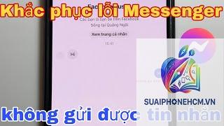 messenger không gửi được tin nhắn trên iphone - Hình 4