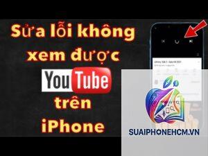 youtube không phát được video trên iphone