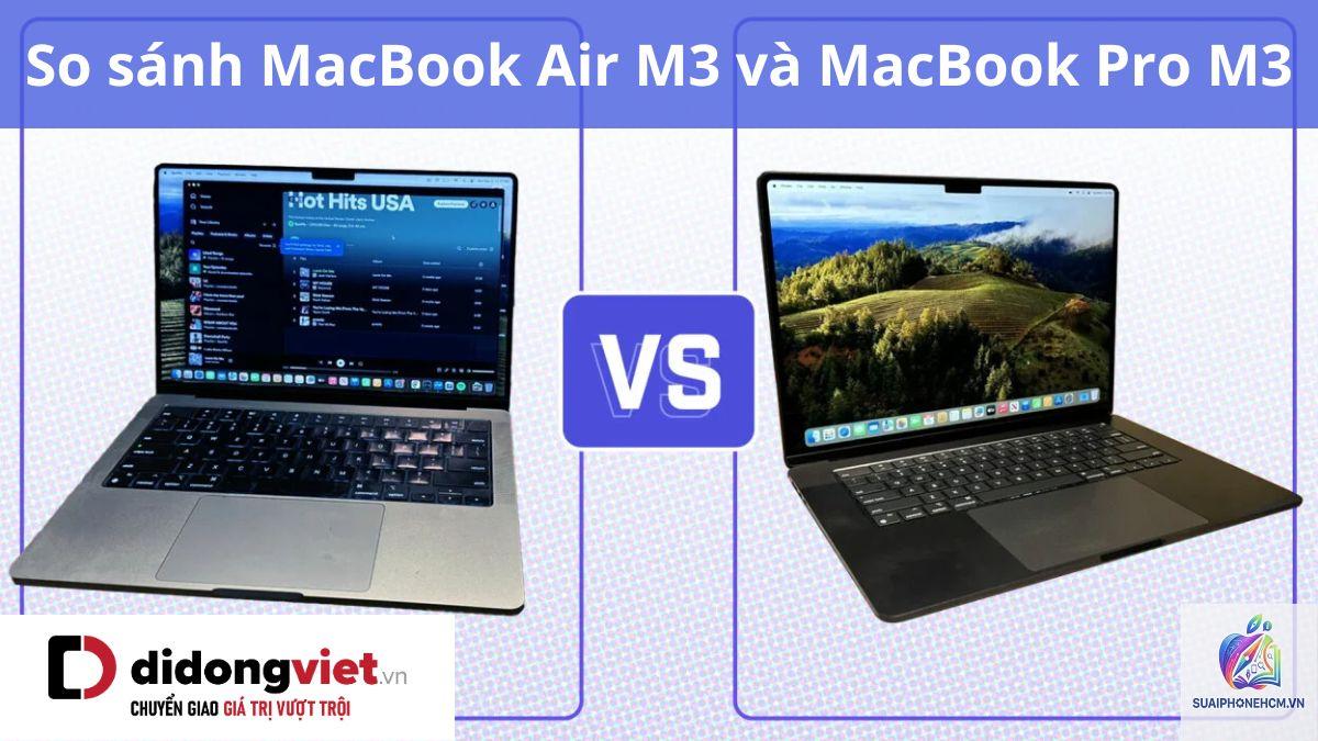 MacBook Air M3 vs MacBook Pro M3 - Hình 3