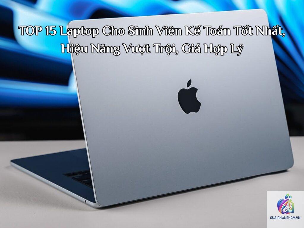 MacBook Air cho dân kế toán