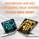 MacBook Air đáng mua không