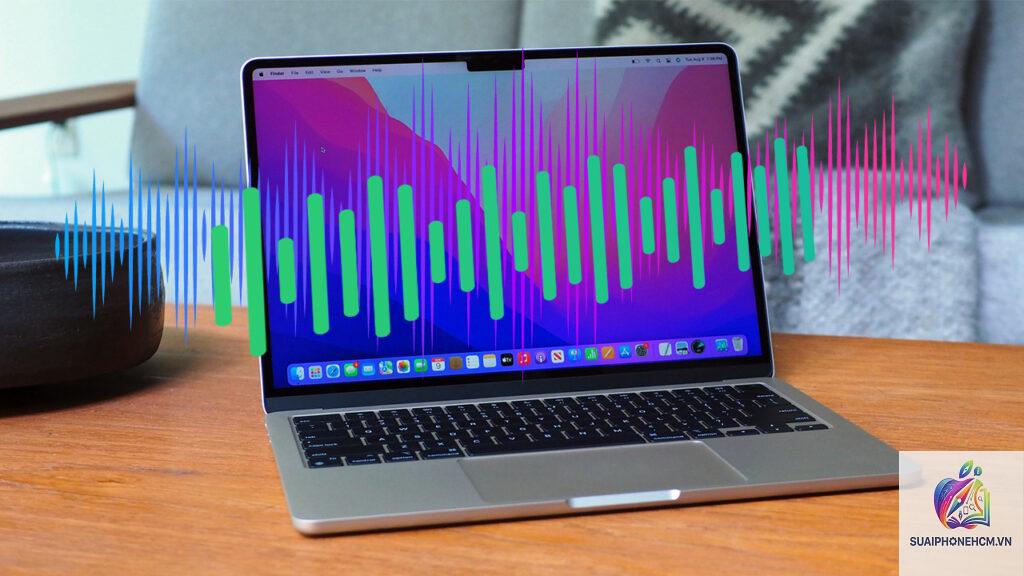 MacBook Air loa có tốt không