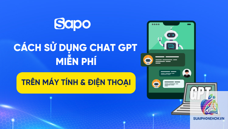 cách sử dụng ChatGPT miễn phí trên điện thoại
