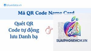 cách tạo mã QR từ danh bạ trên điện thoại